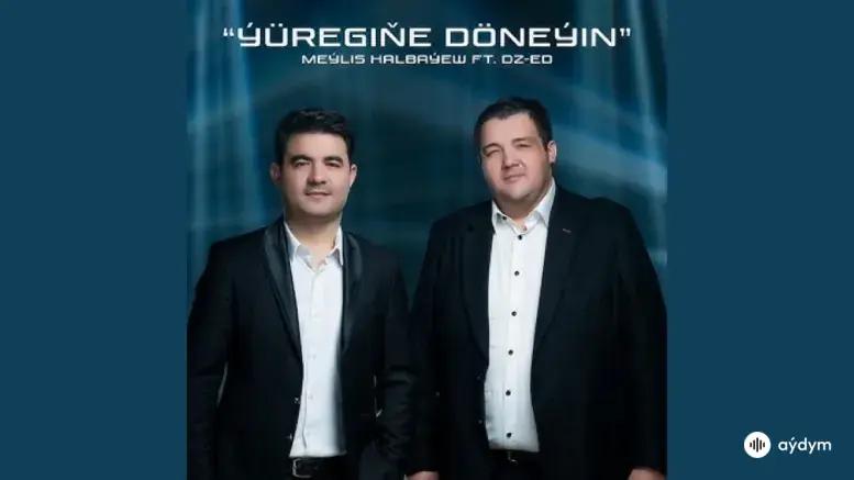 Ýüregiňe Döneýin