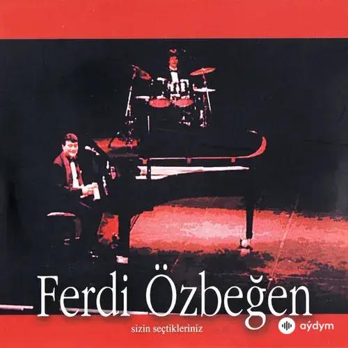 Ferdi Özbeğen  - Dönsen Bile