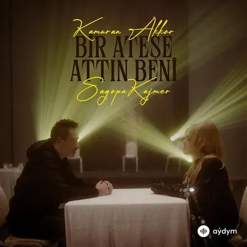Kamuran Akkor -Sagopa Kajmer - Bir Ateşe Attın Beni