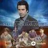 Mahsun Kırmızıgül - Çömçe Gelin