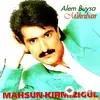 Mahsun Kırmızıgül - Çiçekten Harman Olmaz