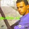 Eros Ramazzotti  - Musica Es