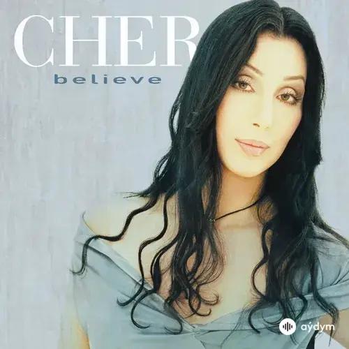 Cher  - Believe