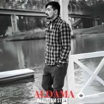 Dj Rustam Style  - Aldama