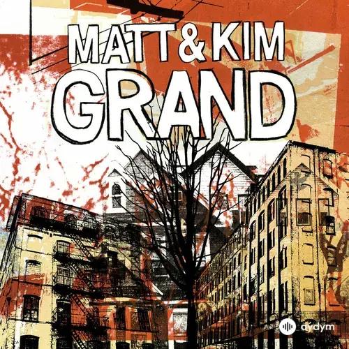 Matt and Kim