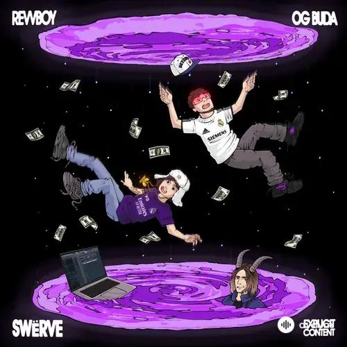 revvboy -OG Buda - Swёrve