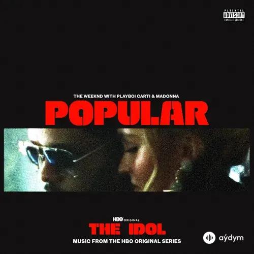 The Weeknd-Playboi Carti -Madonna - Popular