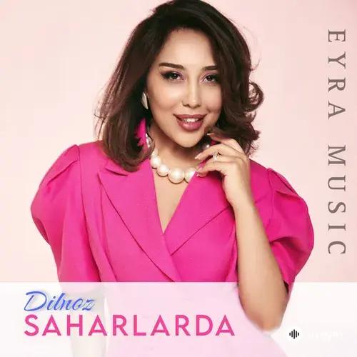 Dilnoz  - Saharlarda