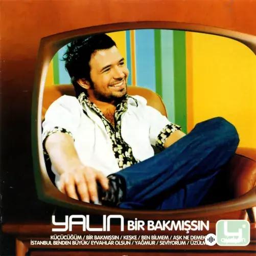 Bir Bakmışsın (2005)