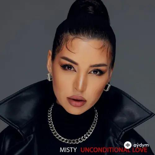 Misty  - Unconditional Love