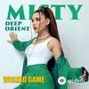 Misty -Deep Orient  - Wicked Game (Cover)