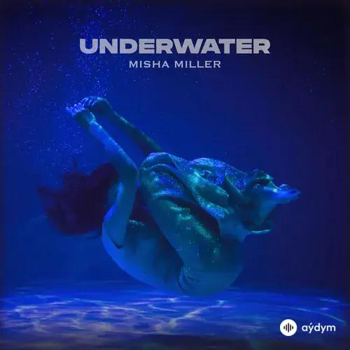 Misha Miller  - Underwater