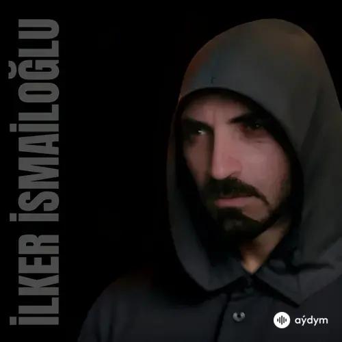 İlker  İsmailoğlu - Hüsranım
