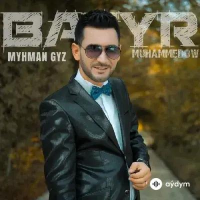 Batyr Muhammedow - Myhman Gyz