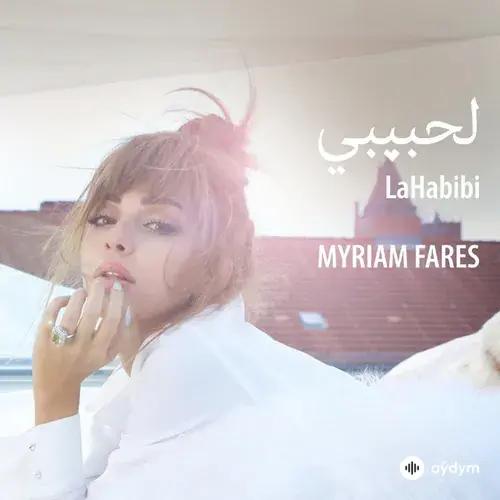 Myriam Fares - La Habibi