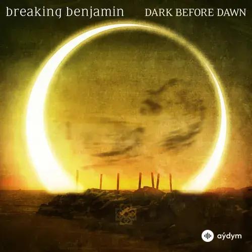 Breaking Benjamin  - Dark