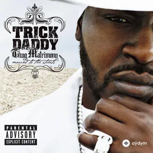 Trick Daddy -Lil Jon-Twista  - Let's Go