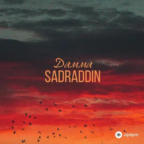 Sadraddin  - Дамма