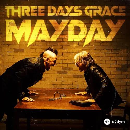 Three Days Grace - Mayday