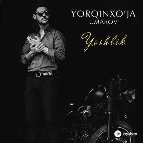 Yorqinxo'ja Umarov - Yoshlik
