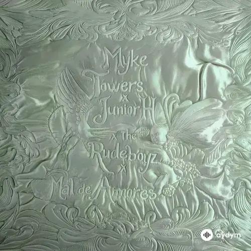 Myke Towers-Junior H-The Rudeboyz  - MAL DE AMORES