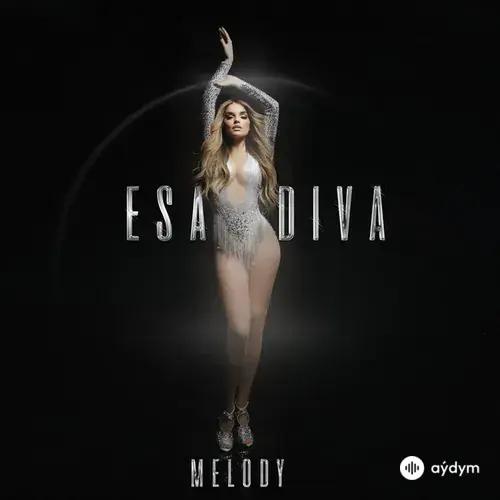 Melody  - Esa Diva