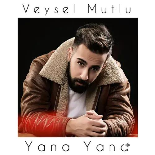 Veysel Mutlu - Yana Yana