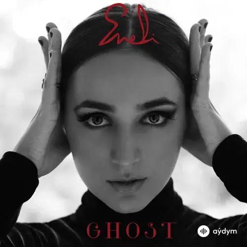 Eneli  - Ghost
