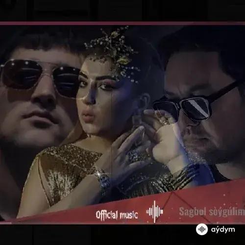 Selbi Tuwakgylyjowa-Twist Begli -Yhlas Dadaýew - Sagbol Söýgülim