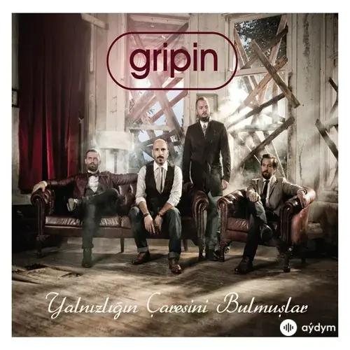 Gripin  - Vazgeçtim Ben Bugün