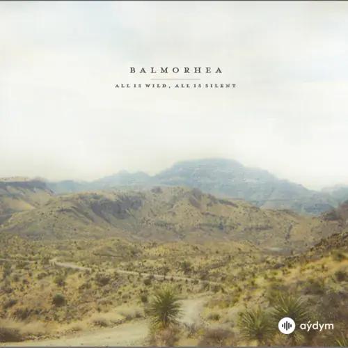 Balmorhea  - Truth