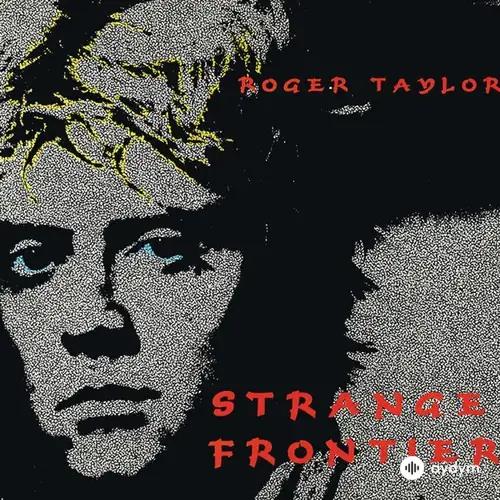 Roger  Taylor - Man On Fire