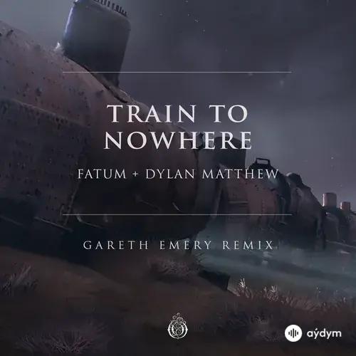 Fatum -Dylan 12 Matthew - Train To Nowhere