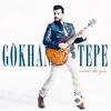 Gökhan Tepe-Erdem Kınay - Gelsen de Anlatsam