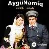 Aygün Kazimova-Namiq Qaraçuxurlu - Sevdi Ürək