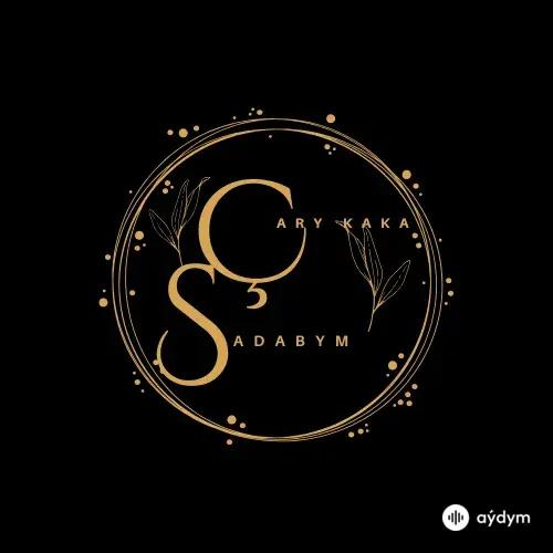 Çary Kaka  - Sadabym