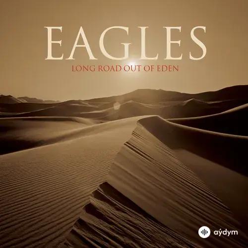 Eagles - No More Walks In The Wood