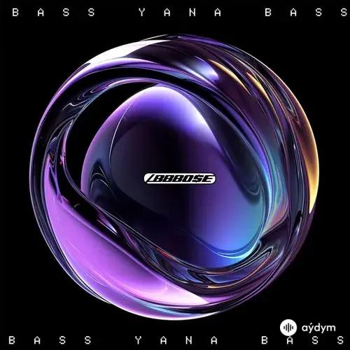 Abbbose  - Bass Yana Bass