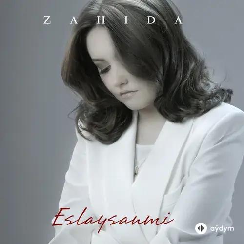 Zahida - Eslaysanmi