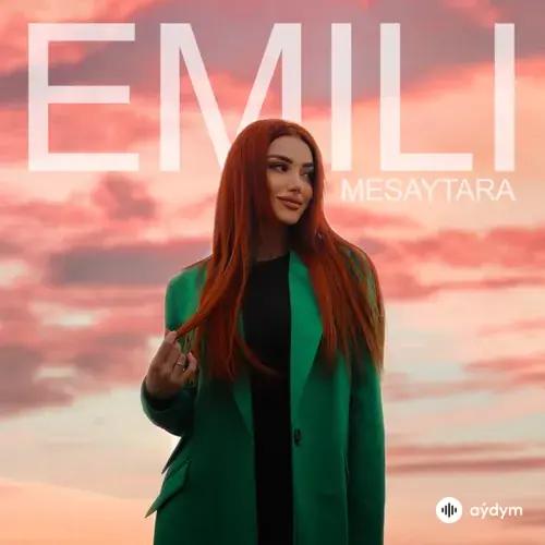Emili  - Mesaytara
