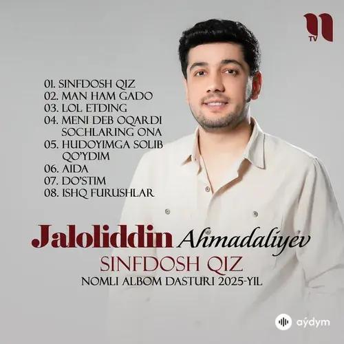 Jaloliddin Ahmadaliyev - Sinfdosh Qiz