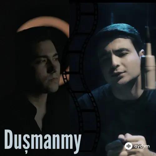 Maksat Arnepesow-Jemşit Halbaýew - Duşmanmy