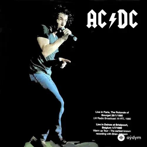 AC/DC  - What Do You Do For Money Honey?