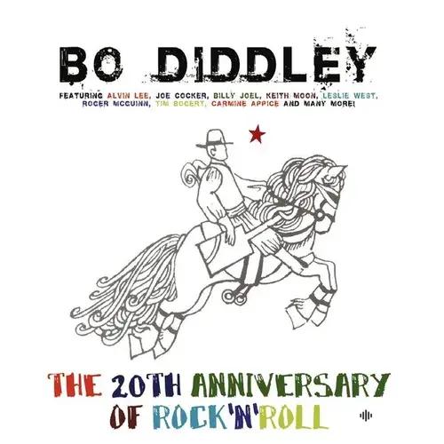 Bo  Diddley-Joe Cocker -Billy Joel-Elvin  Bishop-Carmine  Appice-Albert  Lee - Not Fade Away