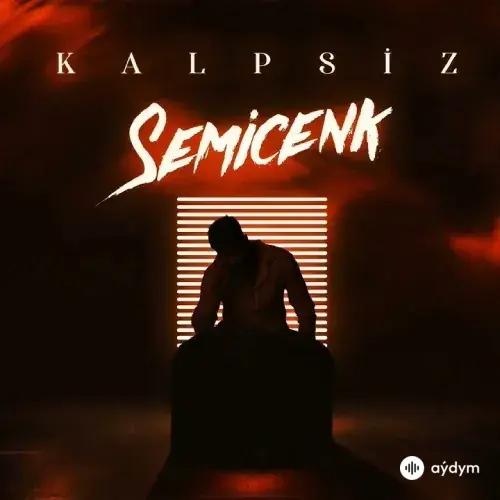 Semicenk - Kalpsiz