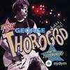 George Thorogood - Bad To The Bone