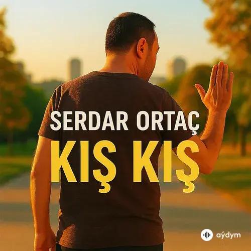 Serdar  - Kış Kış