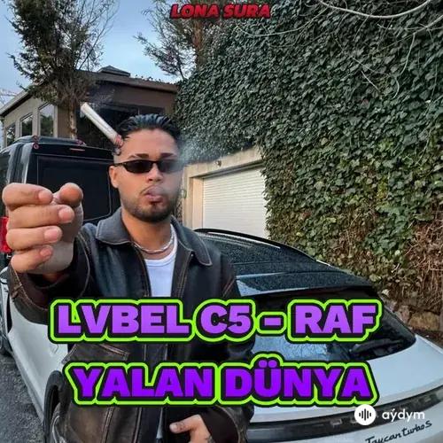 Lona  Sura - RAF X YALAN DÜNYA