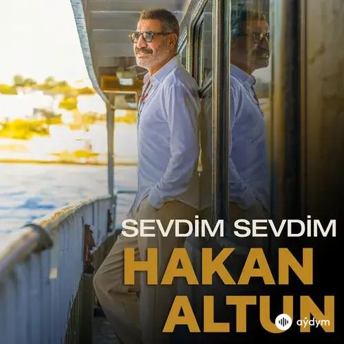 Hakan - Sevdim Sevdim