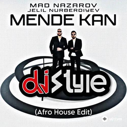 Dj Style  - Mende Kän (Afro House Edit)